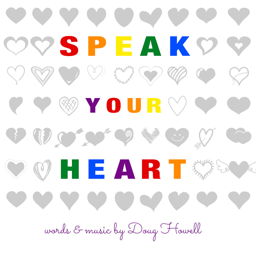 Speak Your Heart